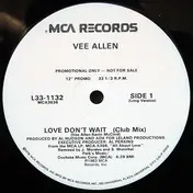 Vee Allen - Love Don't Wait