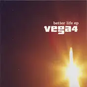 vega 4 - Better Life EP