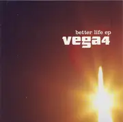 CD - Vega 4 - Better Life EP