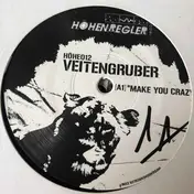 Veitengruber - Make You Crazy