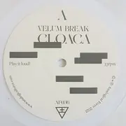 LP - Velum Break - Cloaca - EP