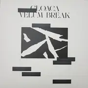 LP - Velum Break - Cloaca - EP
