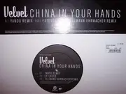 12'' - Velvet - China In Your Hands