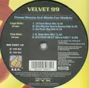 12'' - Velvet 99 - These Boots Are Made For Walkin'