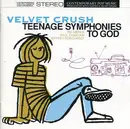 CD - Velvet Crush - Teenage Symphonies To God