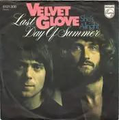 Velvet Glove - Last Day Of Summer