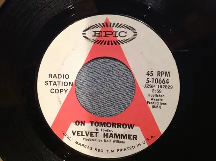 Velvet Hammer - On Tomorrow / Didn't It Rain