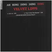 12inch Vinyl Single - Velvet Lipps - Ah ring ding ding ding / Can You Feel The Passion