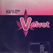 2 x 12'' - Velvet - Show Me The Way