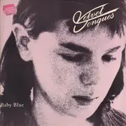 12inch Vinyl Single - Velvet Tongues - Baby Blue