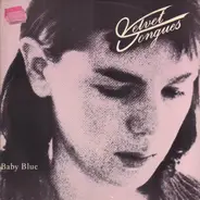 Velvet Tongues - Baby Blue