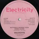 12inch Vinyl Single - Velvette - Nothing's Worse Than Being Alone