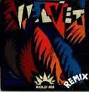12inch Vinyl Single - Velvet - Hold Me (Remixes)
