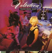 Velveteen - Transvision Vamp