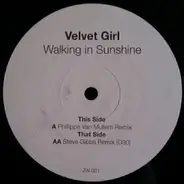 Velvet Girl - Walking In Sunshine