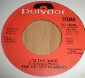 Velvet Hammer - I'm The Rock