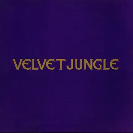 Velvet Jungle - C'mon C'mon (I'm Not in Love with You)
