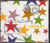 Velocity Girl - I Can't Stop Smiling