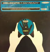 Velocity - I Am Ready