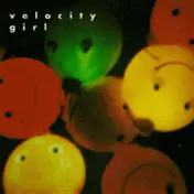 Velocity Girl - Crazy Town