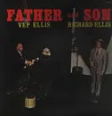 LP - Vep Ellis / Richard Ellis - Father and Son
