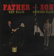 LP - Vep Ellis / Richard Ellis - Father and Son