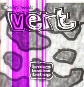 Vert - Broken Breakbeat Bebop