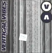 12inch Vinyl Single - Vertical Vibes - Everybody's Free