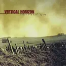 CD - Vertical Horizon - There And Back Again