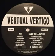 Vertual Vertigo - Air / Keep Following