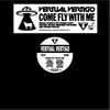12'' - Vertual Vertigo - Come Fly With Me - still sealed