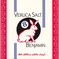 Veruca Salt - Benjamin