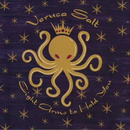 Veruca Salt - Eight Arms to Hold You