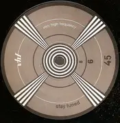 12'' - Very High Frequency - Stay Tuned