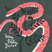 Very Truly Yours - Girls Tell You Secrets