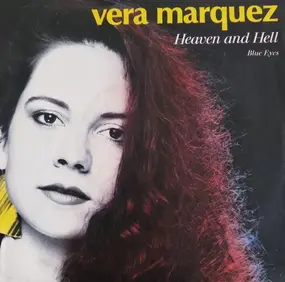 Vera Marquez - Heaven And Hell