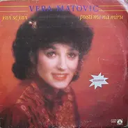 Vera Matović - Javi Se, Javi / Pusti Me Na Miru