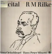 LP - Vera Oelschlegel , Hans-Peter Minetti - Recital R M Rilke