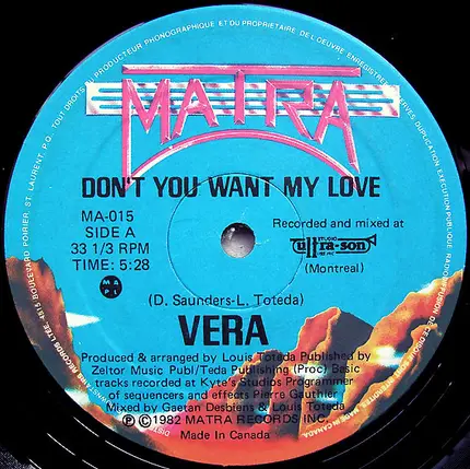 Vera - Don't You Want My Love