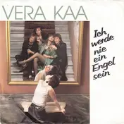 Vera Kaa - Ich Werde Nie Ein Engel Sein