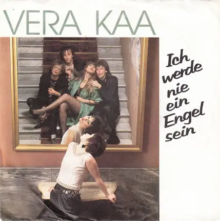 Vera Kaa - Ich Werde Nie Ein Engel Sein