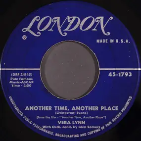 Vera Lynn - Another Time, Another Place / Seventy-Six Trombones