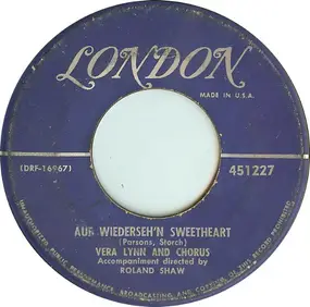 Vera Lynn - Auf Wiederseh'n Sweetheart