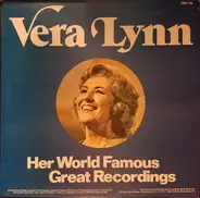 Vera Lynn - Her World Famous Great Recordings