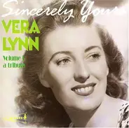 Vera Lynn - Sincerely Yours - Volume I