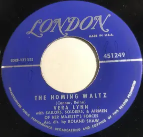 Vera Lynn - The Homing Waltz / When Swallows Say Goodbye