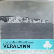 Vera Lynn - THE WHITE CLIFFS OF DOVER
