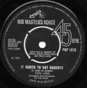 Vera Lynn - It Hurts To Say Goodbye