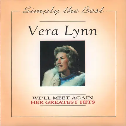 Vera Lynn - We'll Meet Again - Her Greatest Hits