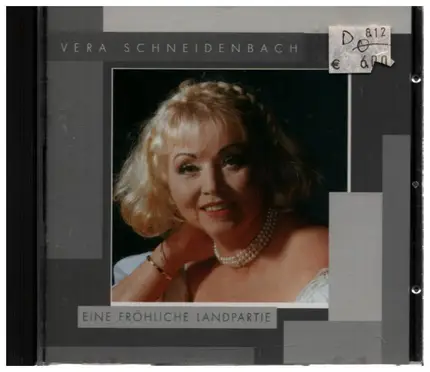Vera Schneidenbach - Eine Fröhliche Landpartie